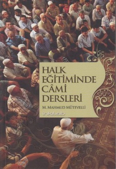 Halk Eğitiminde Cami Dersleri Halk Eğitiminde Cami Dersleri