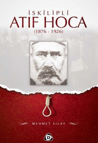 İskilipli Atıf Hoca İskilipli Atıf Hoca