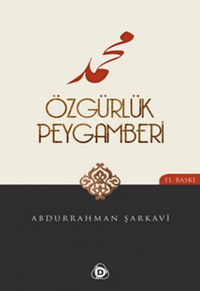 Özgürlük Peygamberi Hz. Muhammed Özgürlük Peygamberi Hz. Muhammed