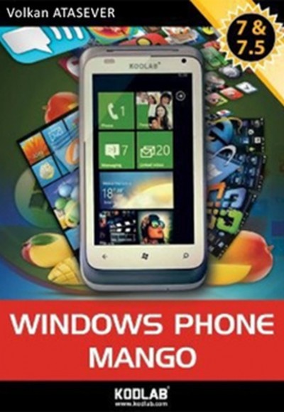Windows Phone Mango 7 ve 7.5 Windows Phone Mango 7 ve 7.5