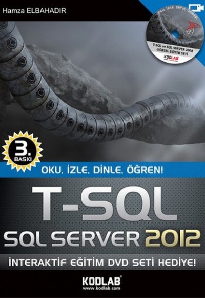 T-SQL - SQL Server 2012 Oku, İzle, Dinle, Öğren T-SQL - SQL Server 2012 Oku, İzle, Dinle, Öğren