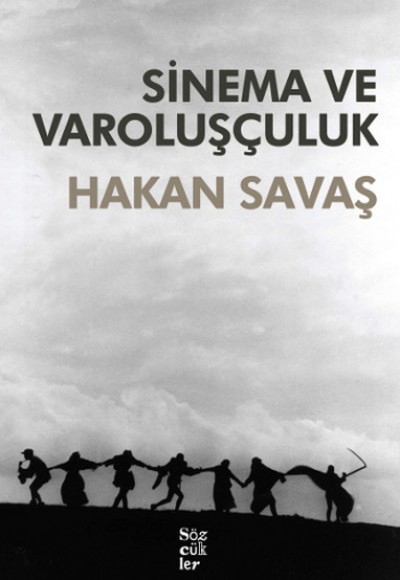 Sinema ve Varoluşçuluk Sinema ve Varoluşçuluk