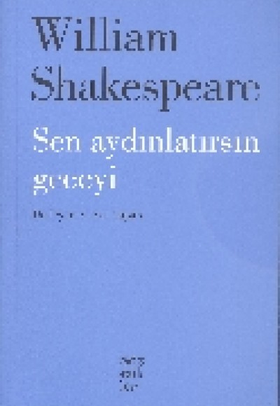 Sen Aydınlatırsın Geceyi Sen Aydınlatırsın Geceyi