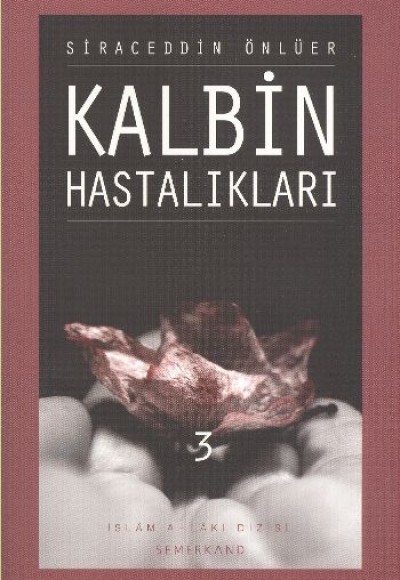 Kalbin Hastalıkları-3 Kalbin Hastalıkları-3