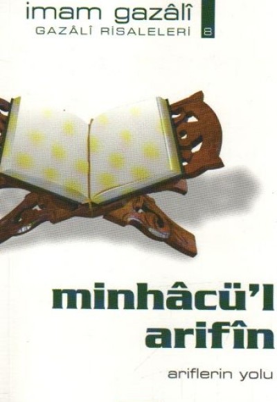 Minhacü'l Arifin Ariflerin Yolu (cep boy) Minhacü'l Arifin Ariflerin Yolu (cep boy)