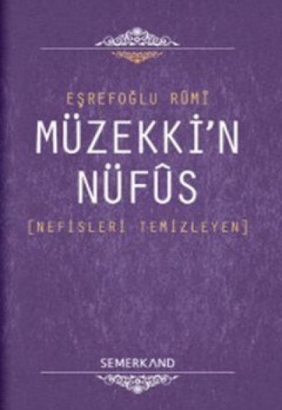 Müzekki'n Nüfus Nefisleri Temizleyen Müzekki'n Nüfus Nefisleri Temizleyen