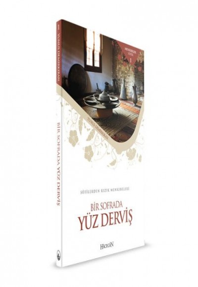 Bir Sofrada Yüz Derviş Bir Sofrada Yüz Derviş