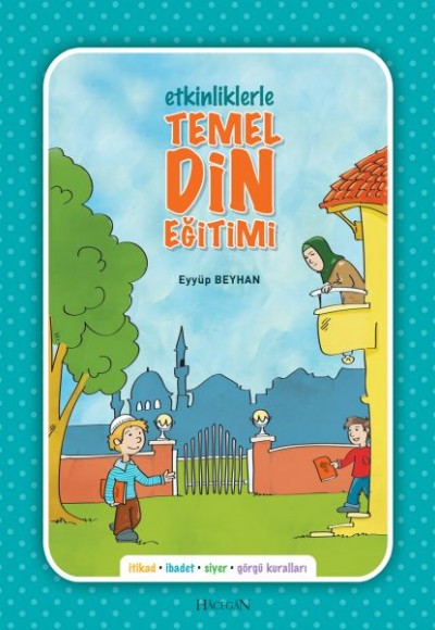 Etkinliklerle Temel Din Eğitimi Etkinliklerle Temel Din Eğitimi