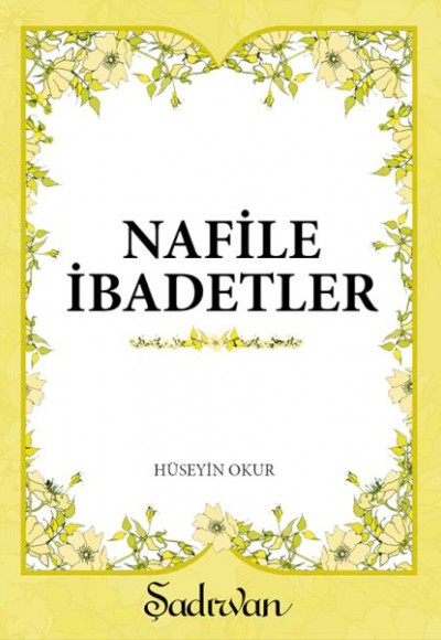 Nafile İbadetler (Cep Boy) Nafile İbadetler (Cep Boy)