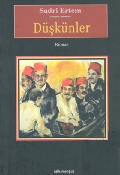 Düşkünler Düşkünler