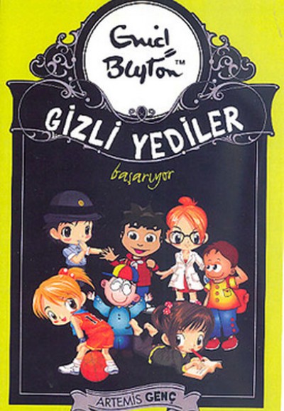 Gizli Yediler 07. Kitap - Başarıyor Gizli Yediler 07. Kitap - Başarıyor
