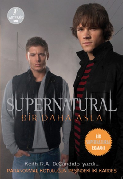 Supernatural - Bir Daha Asla Supernatural - Bir Daha Asla