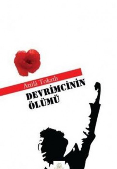 Devrimcinin Ölümü Devrimcinin Ölümü