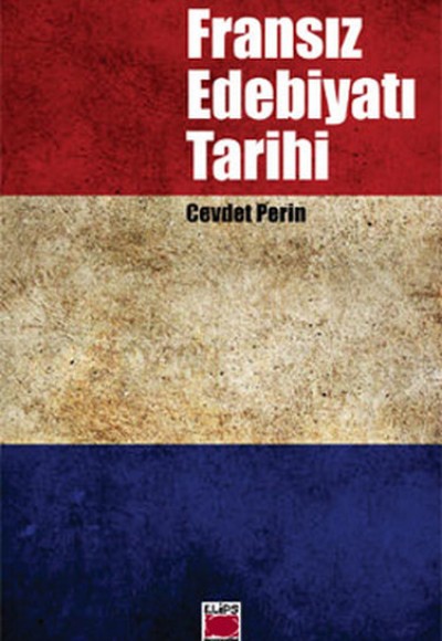 Fransız Edebiyatı Tarihi Fransız Edebiyatı Tarihi