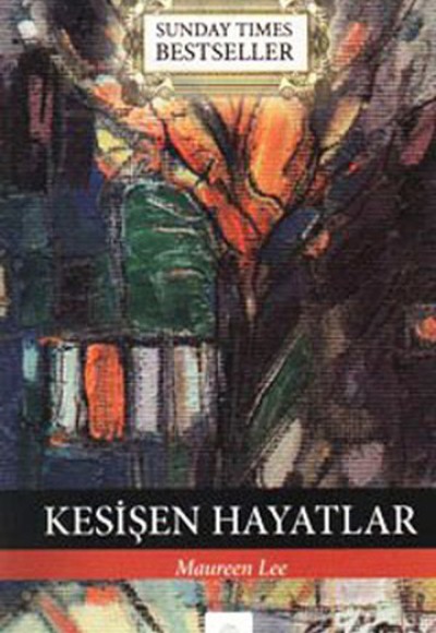 Kesişen Hayatlar Kesişen Hayatlar