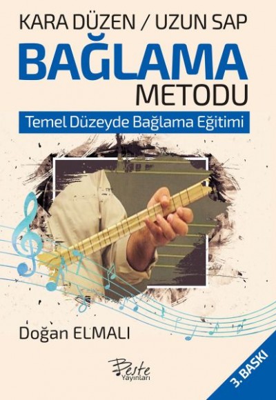 Kara Düzen Bağlama Metodu - Temel Düzeyde Bağlama Eğitimi Kara Düzen Bağlama Metodu - Temel Düzeyde Bağlama Eğitimi