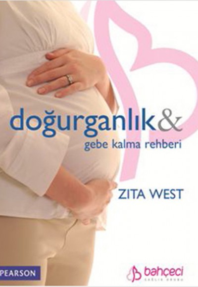 Doğurganlık Gebe Kalma Rehberi Doğurganlık Gebe Kalma Rehberi