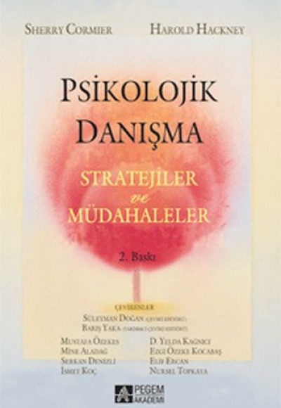 Psikolojik Danışma Stratejiler ve Müdahaleler Psikolojik Danışma Stratejiler ve Müdahaleler