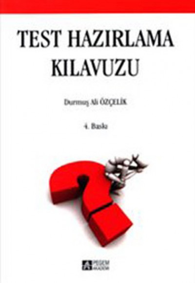 Test Hazırlama Kılavuzu Test Hazırlama Kılavuzu