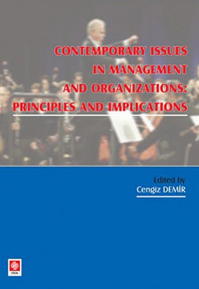 Contemporary Issues In Managent And Organization Pronciples And Implications Contemporary Issues In Managent And Organization Pronciples And Implications