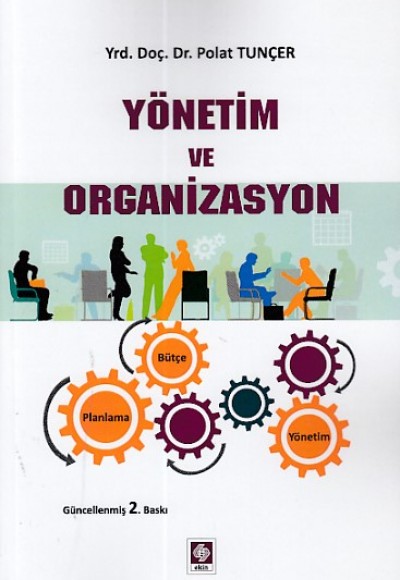 İşletmelerde Yönetim ve Organizasyon İşletmelerde Yönetim ve Organizasyon
