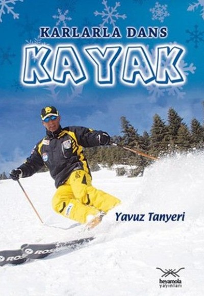 Karlarla Dans Kayak Karlarla Dans Kayak