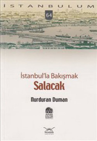 İstanbul'la Bakışmak Salacak-64 İstanbul'la Bakışmak Salacak-64