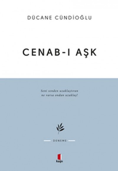 Cenab-ı Aşk Cenab-ı Aşk