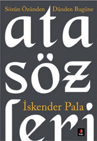 Atasözleri Atasözleri