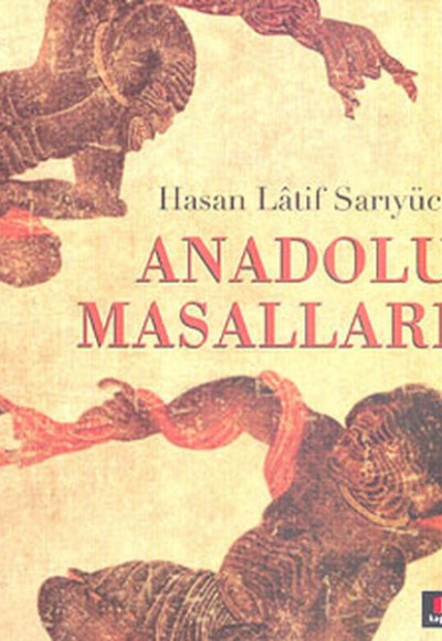 Anadolu Masalları Anadolu Masalları