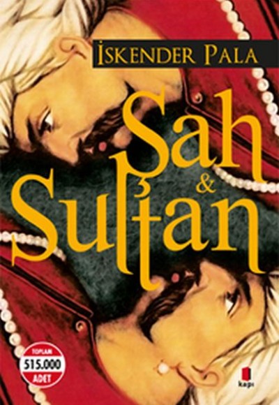 Şah ve Sultan Şah ve Sultan