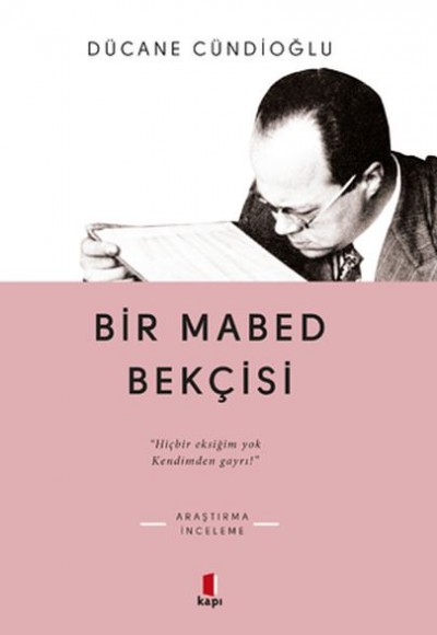 Bir Mabed Bekçisi Bir Mabed Bekçisi