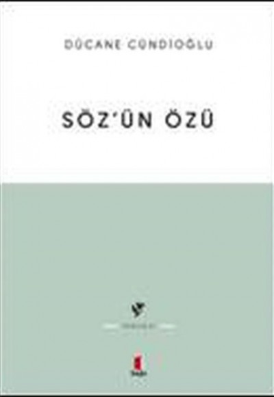 Söz’ün Özü