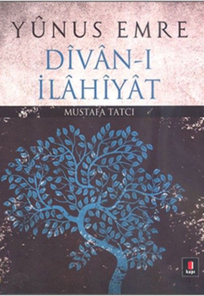 Yunus Emre Divan-ı İlahiyat Yunus Emre Divan-ı İlahiyat
