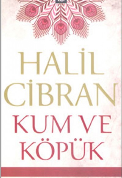 Kum ve Köpük Kum ve Köpük