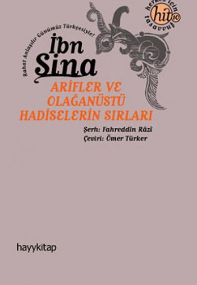 Arifler ve Olağanüstü Hadiselerin Sırları Arifler ve Olağanüstü Hadiselerin Sırları