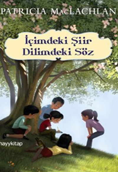 İçimdeki Şiir Dilimdeki Söz İçimdeki Şiir Dilimdeki Söz