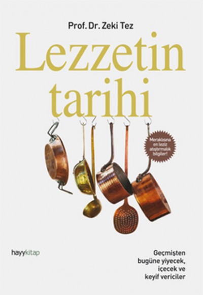 Lezzetin Tarihi Lezzetin Tarihi
