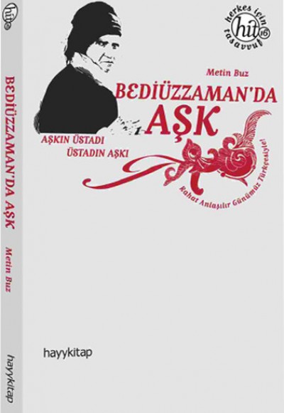 Bediüzzaman'da Aşk Bediüzzaman'da Aşk