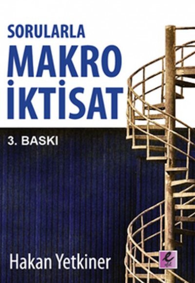 Sorularla Makro İktisat Sorularla Makro İktisat