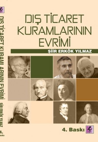 Dış Ticaret Kuramlarının Evrimi Dış Ticaret Kuramlarının Evrimi