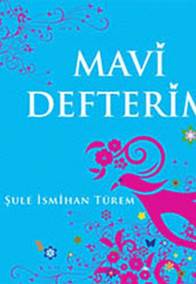 Mavi Defterim Mavi Defterim