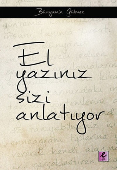 El Yazınız Sizi Anlatıyor El Yazınız Sizi Anlatıyor