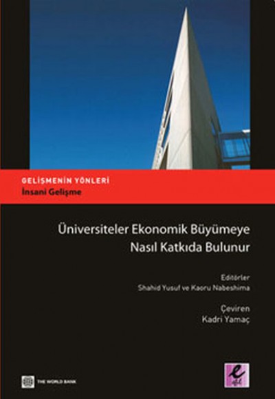 Üniversiteler Ekonomik Büyümeye Nasıl Katkıda Bulunur Üniversiteler Ekonomik Büyümeye Nasıl Katkıda Bulunur
