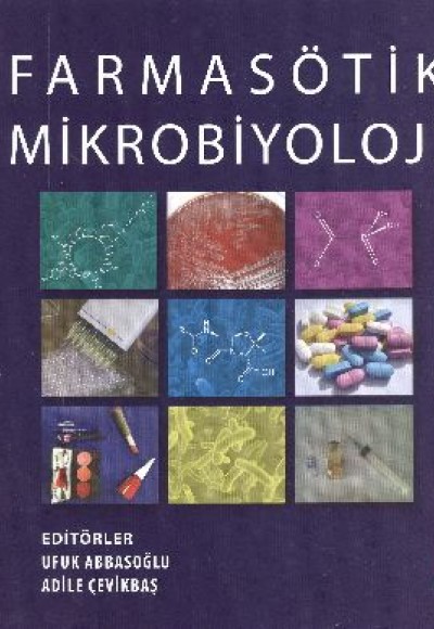 Farmasötik Mikrobiyoloji Farmasötik Mikrobiyoloji