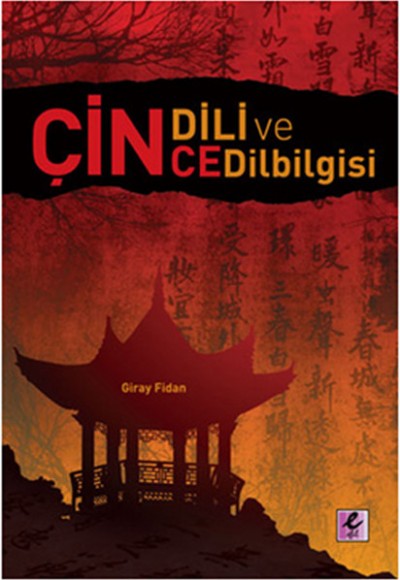 Çin Dili ve Çince Dilbilgisi Çin Dili ve Çince Dilbilgisi
