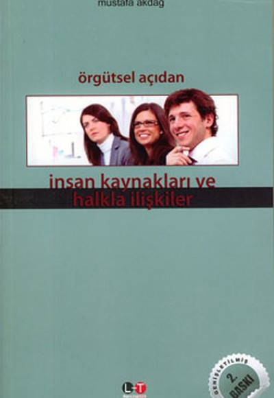 Örgütsel Açıdan İnsan Kaynakları ve Halkla İlişkiler Örgütsel Açıdan İnsan Kaynakları ve Halkla İlişkiler