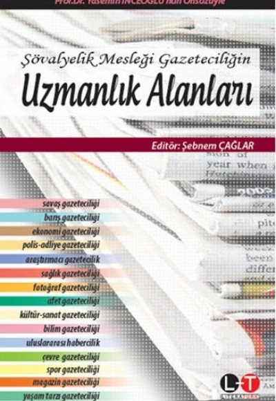 Şövalyelik Mesleği Gazeteciliğin Uzmanlık Alanları Şövalyelik Mesleği Gazeteciliğin Uzmanlık Alanları