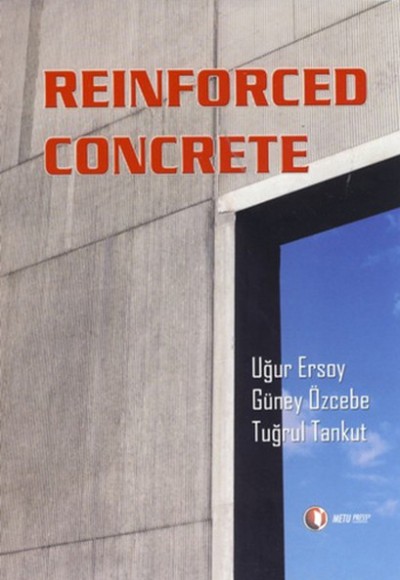 Reinforced Concrete Reinforced Concrete