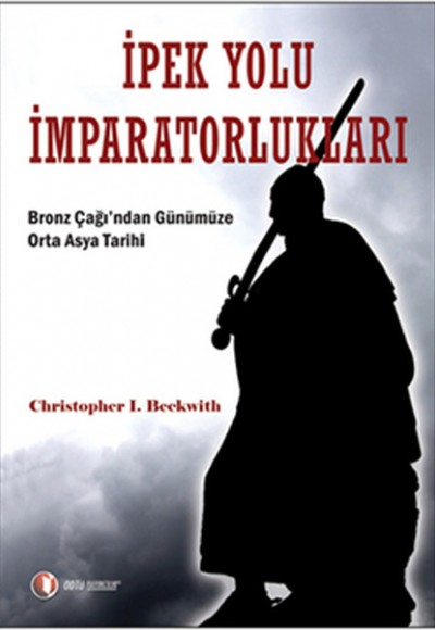 İpek yolu İmparatorlukları İpek yolu İmparatorlukları